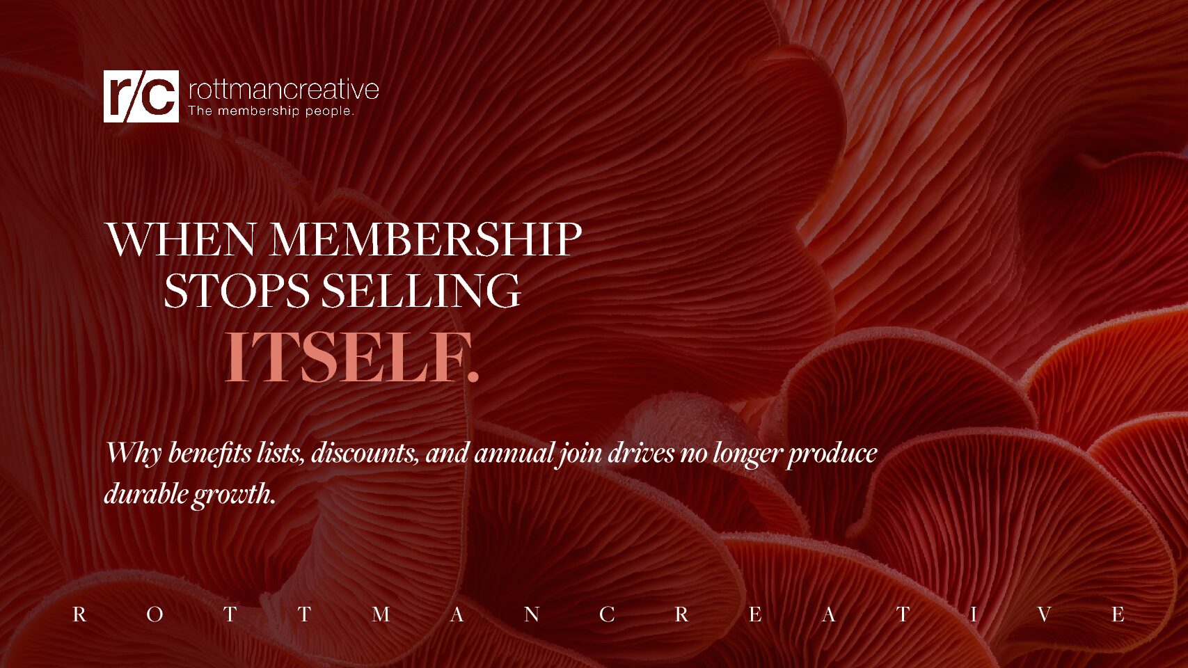 Cover of When Membership Stops Selling Itself.